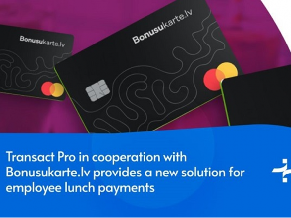 Transact Pro sadarbībā ar Bonusukarte.lv sniedz jaunu risinājumu darbinieku pusdienu apmaksai._copy